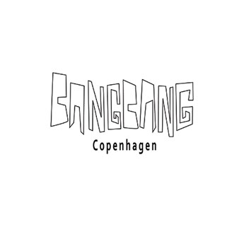BANG BANG COPENHAGEN