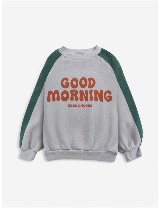 Good Morning Sweatshirt